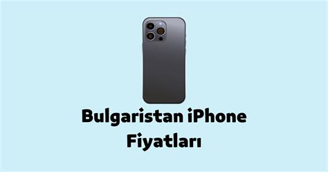 bulgaristan iphone